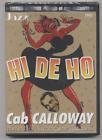 Hi de ho, cab calloway