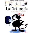 La noiraude