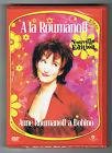 Roumanoff, anne - a la roumanoff - nouvelle edition