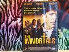 The immortals