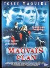 Mauvais plan