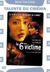 La 6eme victime