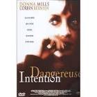 Dangereuse intention