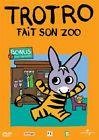 Trotro - le zoo de trotro