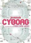 Je suis un cyborg