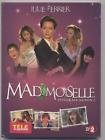Mademoiselle - saison 1