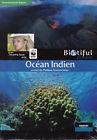 Biotiful planete ocean indien
