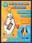 Il etait une fois ...l'homme - vol. 5
