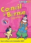Corneil et bernie - vol. 1