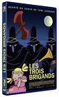 Les trois brigands
