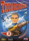 Thunderbirds - les sentinelles de l'air