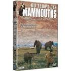 Au temps des mammouths - vol. 3 : la disparition des geants americains