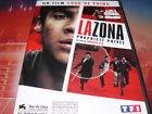 La zona, propriete privee