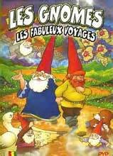 Les gnomes - les fabuleux voyages