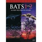 Bats 1+2, la nuit des chauves-souris 1+2