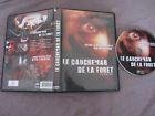 Le cauchemar de la foret