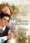 Where angels fear to tread