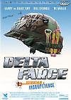 Delta farce - mission incompetence