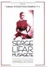 Serge lifar - musagete