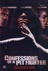 Confessions of a pit fighter