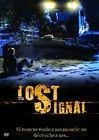 Lost signal