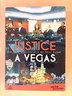Justice a vegas