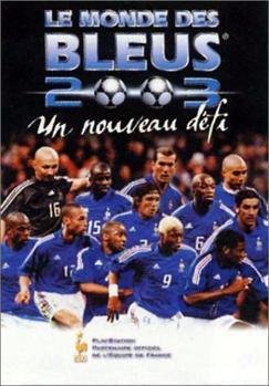 Jeu le monde des bleus 2003