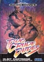 Jeu two crude dudes
