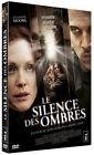 Le silence des ombres