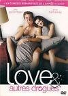Love & autres drogues