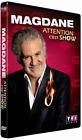 Magdane - attention c'est show