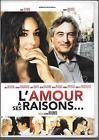 L'amour a ses raisons...