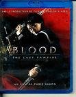 Blood - the last vampire