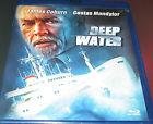 Deep water