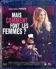 Mais comment font les femmes ?