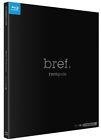 Bref, - l'integrale - episodes 1 a 82