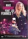 Mais comment font les femmes ?