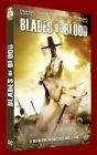 Blades of blood