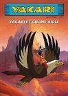 Yakari : yakari et grand aigle - edition simple