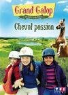 Grand galop - grandes aventures : cheval passion