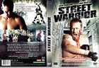 Street warrior