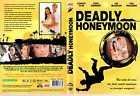 Deadly honeymoon