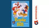 Boule & bill - premieres neiges + 7 episodes