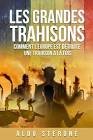 Litterature francaise : les grandes trahisons