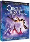 Cirque du soleil : le voyage imaginaire