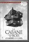 La cabane dans les bois