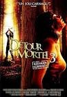 Detour mortel 3 - non censure