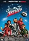 Les chimpanzes de l'espace