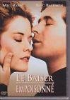 Le baiser empoisonne