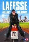 Lafesse depasse les bornes